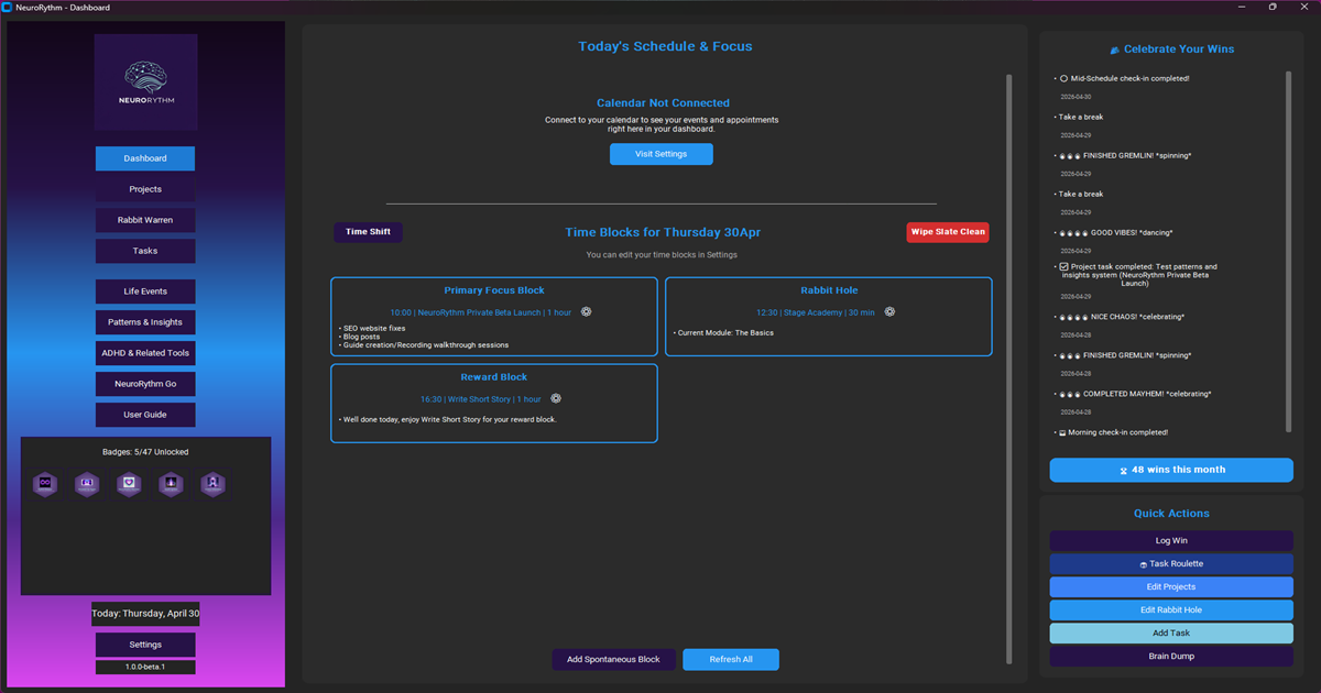 A screenshot of the NeuroRythm application dashboard interface, showcasing a dark mode design with vibrant blue and purple accents. The left sidebar features navigation buttons like 'Rabbit Warren', 'Tasks', and 'Patterns & Insights', alongside unlocked gamification badges. The central panel displays 'Time Blocks for Thursday 30Apr', including a 'Primary Focus Block' for a private beta launch, a 'Rabbit Hole' block, and a 'Reward Block' for writing a short story. The right panel shows a 'Celebrate Your Wins' feed listing accomplishments like 'FINISHED GREMLIN!' and '48 wins this month', above quick action buttons including 'Task Roulette' and 'Brain Dump'.